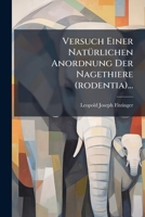 Versuch Einer Naturlichen Anordnung Der Nagetiere Rodentia 1278730419 Book Cover