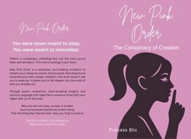 New Pink Order: The Conspiracy of Creation B0FZJCYPMJ Book Cover