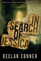 In Search of Jessica 1517406390 Book Cover