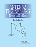 Antenna Theory and Problems in Antenna Engineering 0367782480 Book Cover