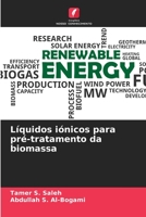 Líquidos iónicos para pré-tratamento da biomassa (Portuguese Edition) 6204479083 Book Cover