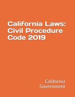 California Laws: Civil Procedure Code 2019 1090663692 Book Cover