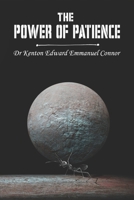 The Power of Patience B08B3336P9 Book Cover