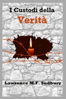 I custodi della Verità B09FS8D269 Book Cover