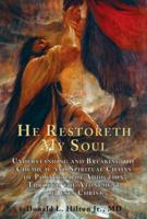 He Restoreth my Soul 0981957609 Book Cover