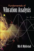 Fundamentals of Vibration Analysis 048682411X Book Cover