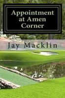 Appointment at Amen Corner: A Drew James Novel 0997817704 Book Cover