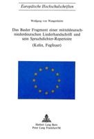 Das Basler Fragment Einer Mitteldeutsch-Niederdeutschen Liederhandschrift Und Sein Spruchdichter-Repertoire (Kelin, Fegfeuer) 3261000546 Book Cover