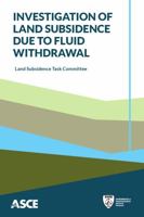 Investigation of Land Subsidence Due to Fluid Withdrawal 0784415706 Book Cover