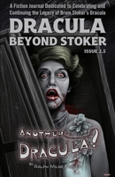 Dracula Beyond Stoker Issue 2.5: Another Dracula? B0CDNCFFLY Book Cover