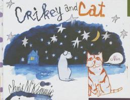 Crikey and Cat 1760110035 Book Cover