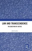 Law and Transcendence: The Question of Justice 1041064705 Book Cover