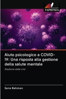 Aiuto psicologico a COVID-19: Una risposta alla gestione della salute mentale 6202817674 Book Cover