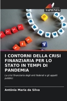 I Contorni Della Crisi Finanziaria Per Lo Stato in Tempi Di Pandemia 6207245954 Book Cover