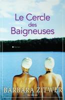 Le cercle des baigneuses 2352888468 Book Cover