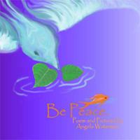 Be Peace 0615362532 Book Cover