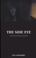 The Side Eye B0G23HYYKT Book Cover
