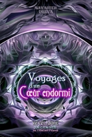 Revelarme - L�gendes de l'Encre-Temps - 1 - Voyages d'un coeur endormi 1447830326 Book Cover
