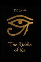 The Riddle of Ra 0993684149 Book Cover