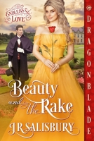 Beauty and the Rake 196716987X Book Cover