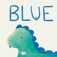 Blue by Sophie Caroline 1387586599 Book Cover