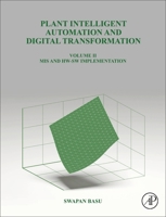 Plant Intelligent Automation and Digital Transformation: Control and Monitoring Hardware and Software 0128244577 Book Cover