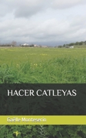 Hacer Catleyas B0B7QP7W2H Book Cover
