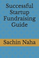 Successful Startup Fundraising Guide B0FSRP1CR3 Book Cover