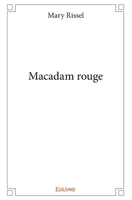 Macadam rouge (French Edition) 2334164542 Book Cover