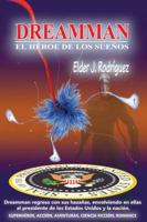Dreamman: El h�roe de los sue�os 0988814730 Book Cover