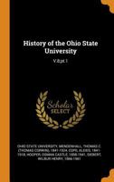 History of the Ohio State University: V.8;pt.1 1018608222 Book Cover