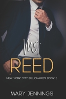 Mr. Reed: New York City Billionaires Book 3 B0B3S6BH3P Book Cover