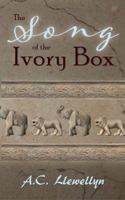 The Song of the Ivory Box 1925353737 Book Cover