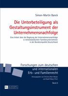 Die Unterbeteiligung ALS Gestaltungsinstrument Der Unternehmensnachfolge: Eine Arbeit Ueber Die Regelung Der Unternehmensnachfolge in Mittelstaendischen Familienunternehmen in Der Bundesrepublik Deuts 3631698194 Book Cover