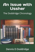 An Issue with Ussher: The Doddridge Chronology 1711545457 Book Cover