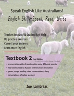 Speak English Like Australians! Grammar & Activities Text Book 2 0994633343 Book Cover