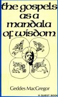 Gospels As a Mandala of Wisdom 083560554X Book Cover