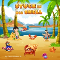 Stuck in her shell B0DY4WXGVB Book Cover