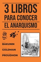 3 Libros para conocer - El Anarquismo (Spanish Edition) 6589575819 Book Cover