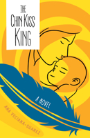 The Chin Kiss King 0374121303 Book Cover