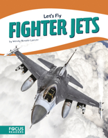 Fighter Jets (Flying the Sky) 1791118569 Book Cover