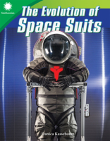 The Evolution of Space Suits 1493867008 Book Cover