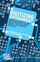 Digitizing Government: Understanding and Implementing New Digital Business Models 1137443626 Book Cover