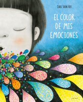 El color de mis emociones / The Color of My Emotions (Spanish Edition) 841991035X Book Cover