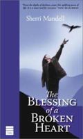 The Blessing of a Broken Heart 159264029X Book Cover