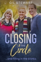 Closing the Circle 1541099281 Book Cover