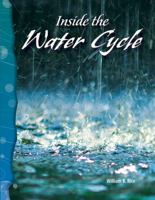 Inside the Water Cycle 0743905555 Book Cover