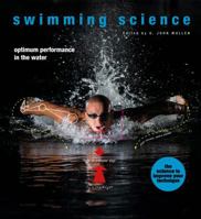 Swimming Science: Optimum performance in the water 1782405771 Book Cover