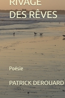 RIVAGE DES RÊVES (French Edition) B0DZFPXPD6 Book Cover