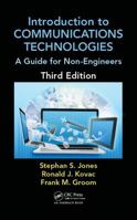 Introduction to Communications Technologies: A Guide for Non-Engineers 0367575612 Book Cover